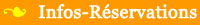 infos et réservations